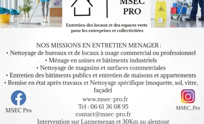 Société de nettoyage à Tarbes : MSEC PRO, votre partenaire propreté, Lannemezan, MSEC PRO